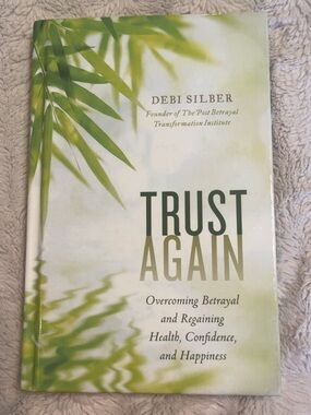 Trust Again by Debi Silber - Hardback